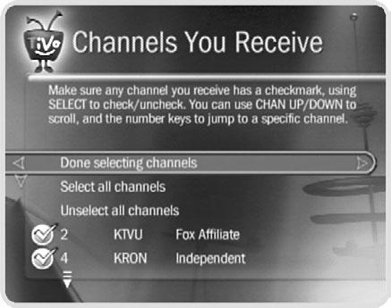 The DVR uses channel lists to determine which channels to display in the guide, and which channels are available for recording programs.