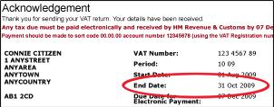 2006 or earlier upgraders only 7 Date of last VAT period Find the date of your last VAT period If you are VAT-registered, QuickBooks asks for the end date of the last VAT return that you filed with