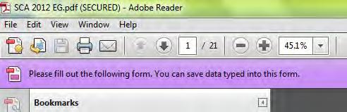 If you open the PDF file directly from the email message, Acrobat may stop the macros in the form from executing.