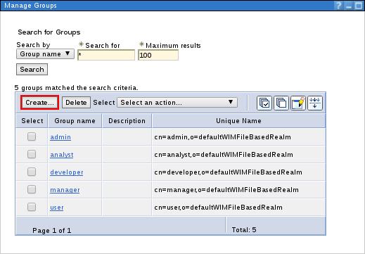 CHAPTER 3. CONFIGURE 2. Create five new groups: admin, analyst, developer, manager, and user by clicking Create. Figure 3.7.