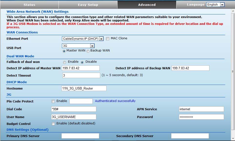 Option #5 - WAN SETTINGS PPTP To bring up this configuration page click Advanced tag followed by WAN.