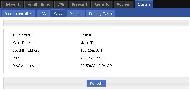 Figure 5-72 PPPoE WAN status Table 5-42 WAN Parameter instruction Parameter Details Operatio n WAN status WAN Type Local IP Subnet mask MAC address To show the current WAN is used or not To show the