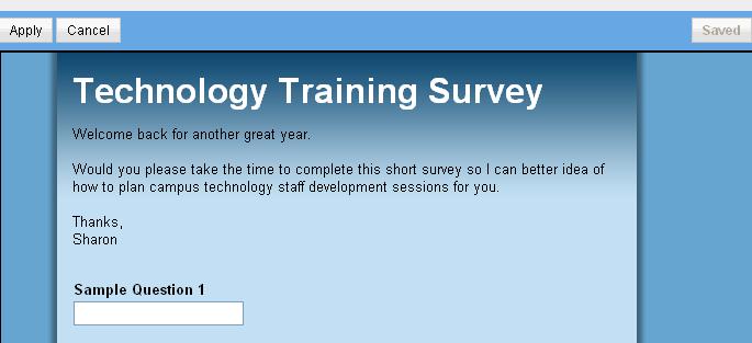 Type directions for completing your survey in the text box provided below