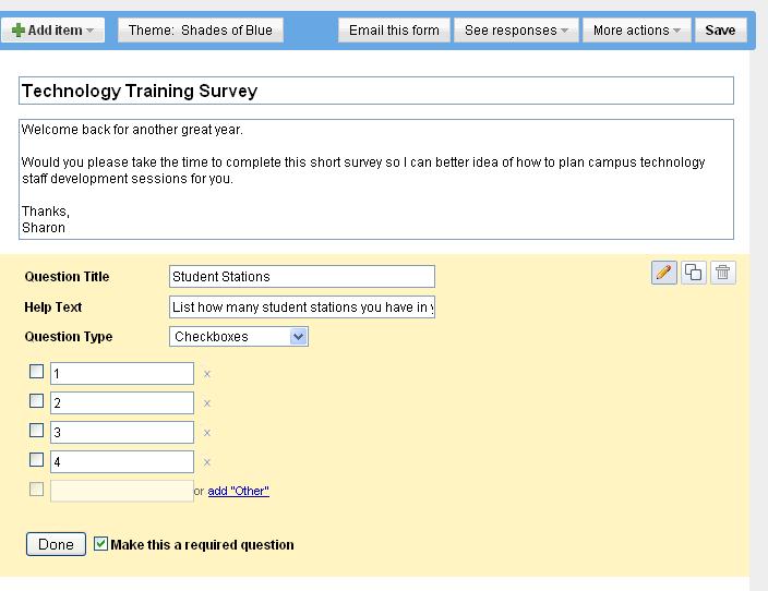If you are not using a template, you will start your survey from scratch. The first sample question is provided for you.