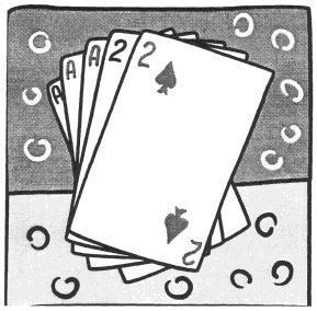 7 Example : Here is another hand of cards. If you selected one at random, what would be the chance of selecting a? Also, what would be the chance of selecting an Ace?