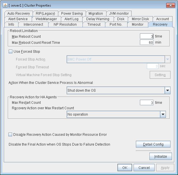 Cluster properties Recovery tab Specify the settings for recovery.