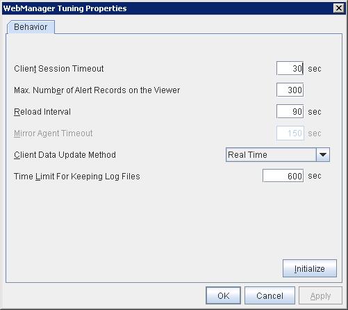 Cluster properties Tuning Use Tuning to tune the WebManager. Click Tuning to open the WebManager Tuning Properties dialog box.