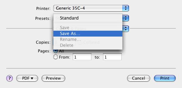 For Mac OS X, you can register the paper setting as the default setting. To set other print functions, save the setting with the "Presets" function and use them by calling them as required.