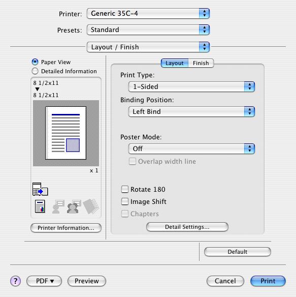 Print function of Mac OS X 9 9.5.4 Layout/Finish You can switch between the Layout dialog box and the Finish dialog box.