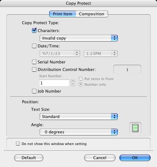 Print function of Mac OS X 9 Eding copy protect Characters: Embeds the selected character string in a pattern.