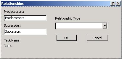 The fields Name and Type added with the labels Task Name and Relationship Type.