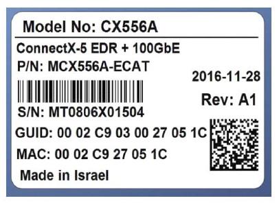 Appendix A: Finding the GUID/MAC and Serial Number on the Adapter Card Each Mellanox adapter card has a different identifier printed on the label: serial number and the card MAC for the Ethernet