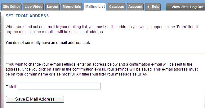 MAILING LIST The mailing list feature allows you to send mass emails to visitors who have signed up for your mailing list.