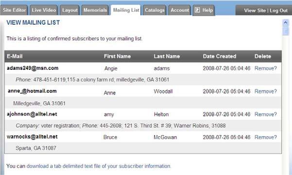 To create a text file of your subscribers click on download a tab delimited text file of your subscriber information 3.