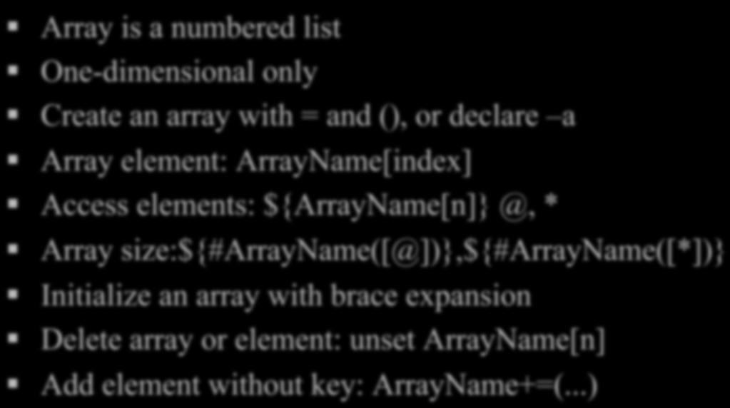 Array size:${#arrayname([@])},${#arrayname([*])} Initialize an array with brace