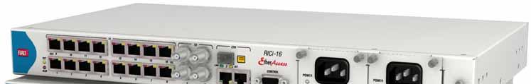 Data Sheet RICi-16 Connects Fast Ethernet LANs transparently over TDM infrastructure Transports Ethernet traffic over 16 bonded E1 or T1 ports or two clear channel T3 ports using Ethernet over NG-PDH
