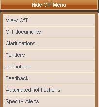 2.2. The CfT Menu functionality During the creation, editing and uploading of a Call for Tender (CfT), the CfT Menu displays all functionalities available to the user.