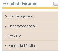 4. Economic Operator Management The Users with a role of Economic Operator Organisation Administrator can perform the following activities for the management of their organisation: Edit organisation