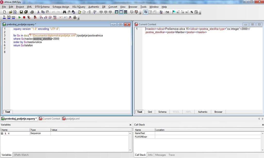 Slika 3.1 prikazuje vmesnik pomočnika za odpravljanje napak v urejevalniku Altova XMLSpy 2013: Slika 3.1: Altova XMLSpy orodje za odpravljanje napak ("debugger").