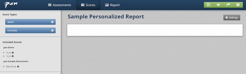 In the Scores tab, choose to use the standard assessment scores or create custom scores. To create custom scores, click the + next to the type of score you want to add.