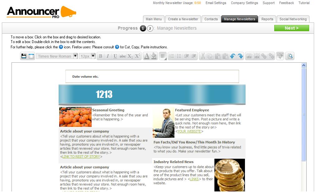 5.3. Edit Newsletter The newsletter wizard allows you to compose each newsletter in your campaign.