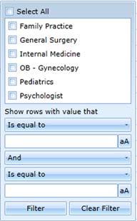 Check the boxes to select only those values. OR a. Select a value from the Is equal to drop-down list. b. Enter a co