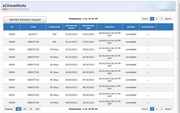 MAQ ON-DEMAND DATA REQUEST TOOL The console displays the ID, type of measure, extraction period, reporting start and end dates, time and date of request, and the status of the request.