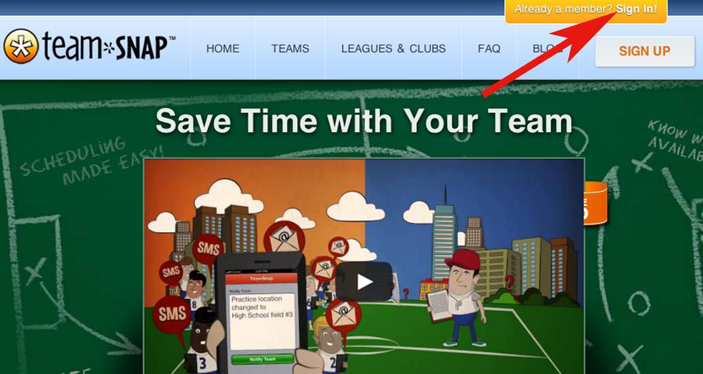 How to Login to TeamSnap from teamsnap.com 1. Go to http://teamsnap.com 2. Click Sign In!