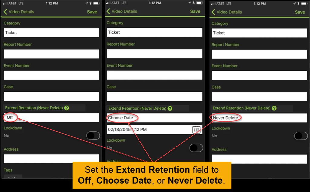 Note: The Extend Retention permission in VIEVU Solution s Add/Edit Role window determines whether this function is available for a user logged in to VIEVU Solution Mobile App.