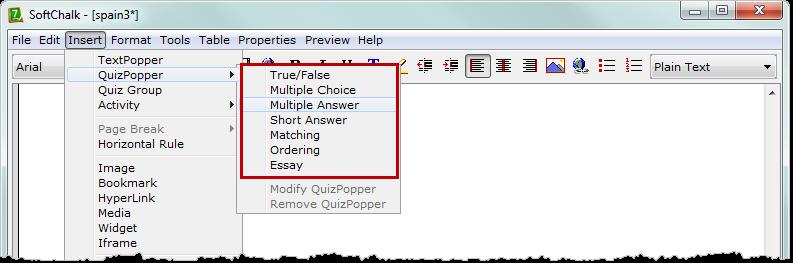 Quizzes Quiz items are available in 2 forms in SoftChalk: QuizPoppers and Quiz Groups. A QuizPopper is a single quiz question, and a Quiz Group is a set of multiple questions.