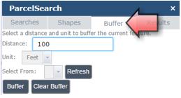 Parcel Search (Buffer Selected Parcels): After selecting a parcel or multiple parcels you can use the Buffer option to select additional parcels based on a search distance. 1.