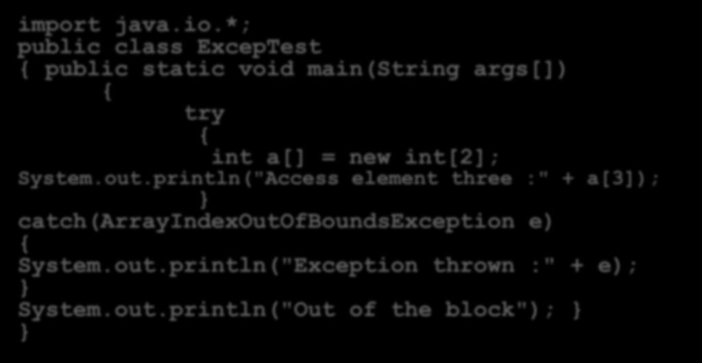 println("Access element three :" + a[3]);