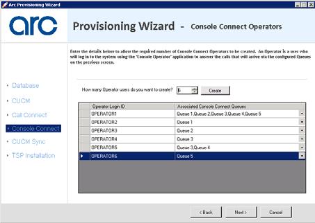 Arc Pro Provisioning Wizard Click Create and a table is displayed containing the required number of queues: Queue Name - By default this appears as Queue x, where x is a sequential number.
