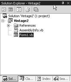 32 Chapter 2 Using VB.NET to Create a First Solution FIGURE 2-8. Project Explorer window View code View Designer Refresh Show all files Show properties Solution name Project name Form file window.