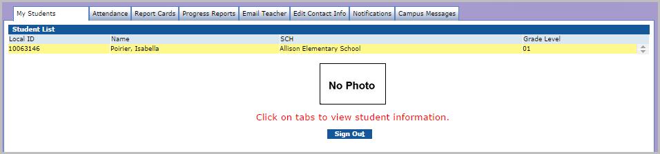 Click on the student s name to view the available information. Click on the tabs to view student information. Examples of each the information displayed for each tab can be found below.