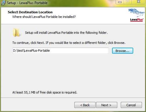 Installation Guide for LewaPlus Portable Page 3 of 8 You may select a folder on your hard disk, on a USB stick, or on a removable hard disk drive. Please do not select a network drive.
