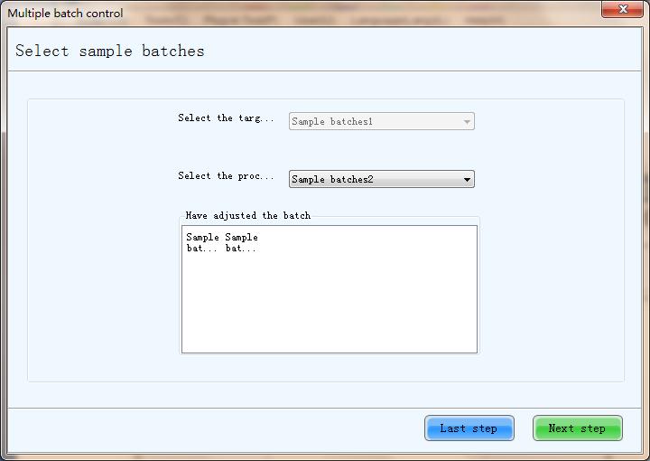 Fig. 7-13 View effect of the current batch and select the next processing batch 9) Adjust other