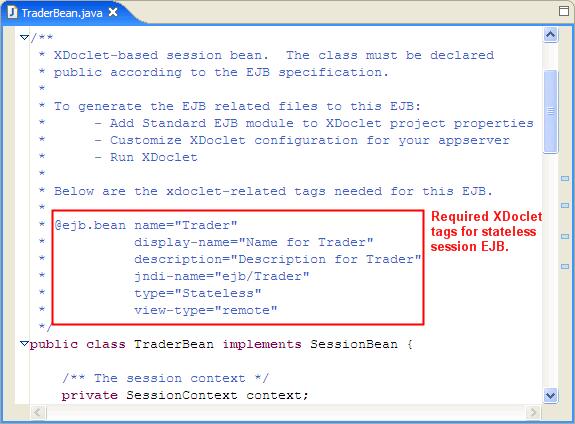 9. Select Finish Completing this wizard results in the creation of the TraderBean implementation class. The Java editor will be automatically opened on this class as shown in Figure 7.