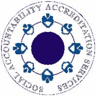 SOCIAL ACCOUNTABILITY ACCREDITATION SERVICES ACCREDITATION OF CERTIFICATION BODIES OF SOCIAL ACCOUNTABILITY SYSTEMS SAAS ACCREDITATION REQUIREMENTS TABLE OF CONTENTS 1.0 INTRODUCTION 2 2.