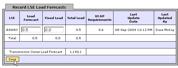 XXXXXX Figure 7-4 Record LSE Load Forecasts Screen Section 7.1.1 Screen Descriptions Table 7.