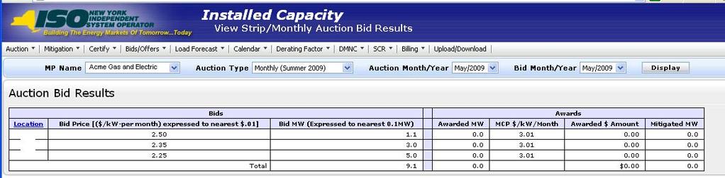 Screen Field Data Type Editable Description Bid Month/ Year Text Y For Strip auctions a selection cannot be made.