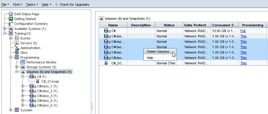 Deleting multiple SmartClone volumes Delete multiple SmartClone volumes in a single operation from the Volume and Snapshots node of the cluster.