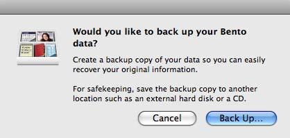 Using the Back Up Reminder By default, Bento reminds you to create a backup file once a week. To create a Bento backup file from the back up reminder dialog: 1 Click Back Up.