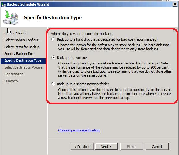 The Specify Destination Type page is used to indicate where to store the backup. There are three choices, a dedicated hard drive, a volume on a designate hard drive, or network share.