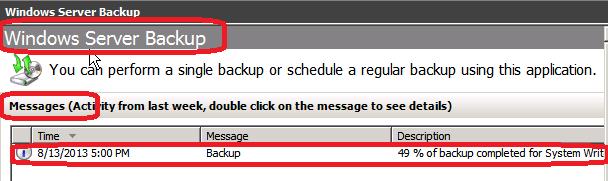 16. You can continue to view the progress of the backup under the Windows Server Backup Messages heading. 17.