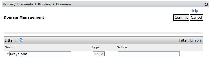 6.2. Specify SIP Domain Create a SIP Domain for each domain for which Session Manager will need to be aware in order to route calls.