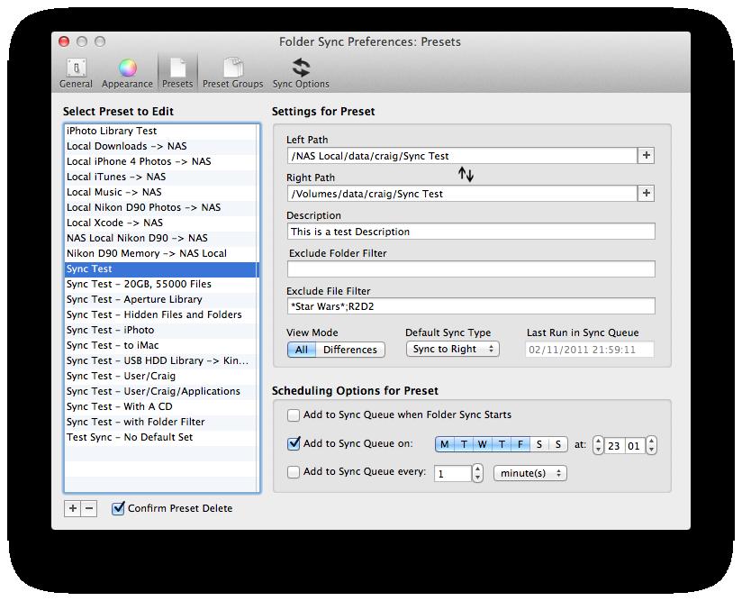 Folder Sync Instruction Manual Page 11 of 22 3.6 Editing a Preset Presets can be edited from within the Application Preferences->Presets Window.