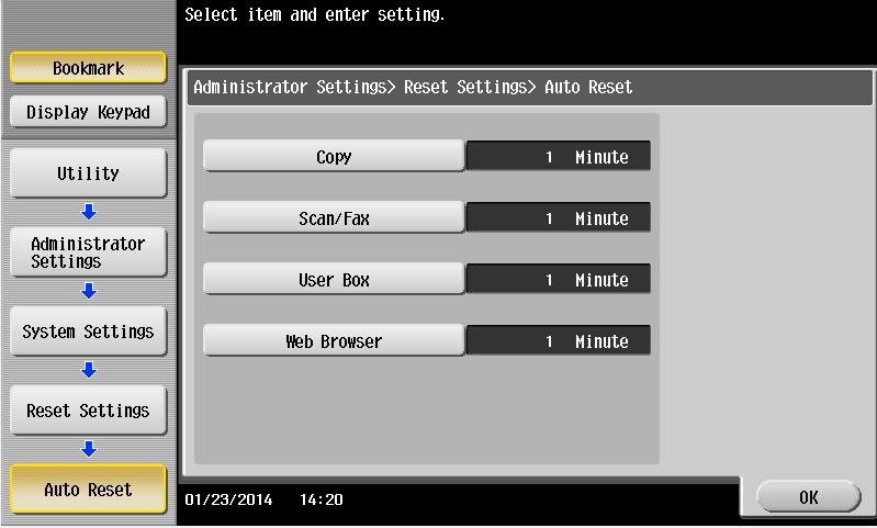 Change System Auto Reset Time to 3 minutes in the MFP control panel: Press Utility > Administrator Settings > System Settings > Reset Settings > System Auto Reset > System Auto Reset Time. 2.
