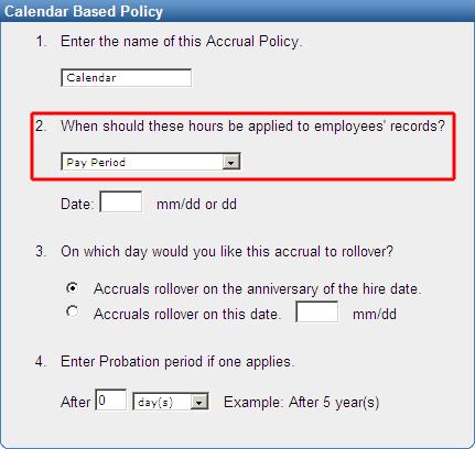 Figure 8: Pay Period Accrual Setting Once the policy settings have been specified, click on the [ADD MILESTONE] icon at the bottom of the screen.