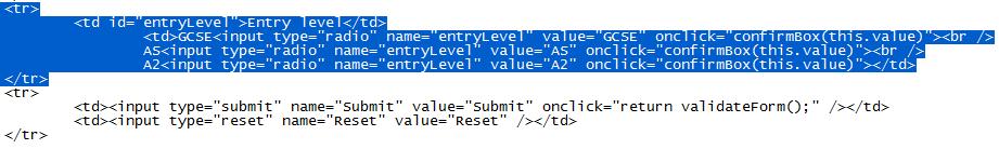 The onclick event calls the function of confirmbox() and when the radio button is clicked it brings up the confirm box. The parameter of the function is value.